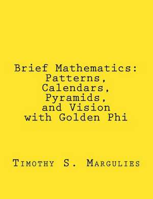 Brief Mathematics de Timothy S. Margulies