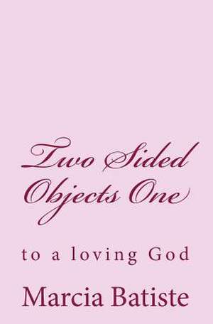 Two Sided Objects One de Wilson, Marcia Batiste Smith