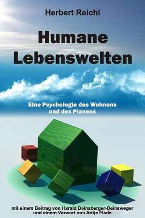 Humane Lebenswelten de Herbert Reichl