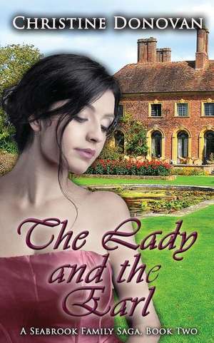 The Lady and the Earl de Christine Donovan