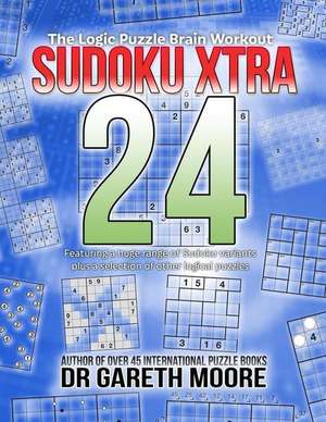 Sudoku Xtra 24 de Gareth Moore