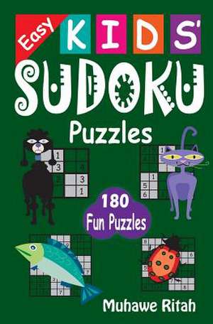 Easy Kids' Sudoku Puzzles de R. Muhawe