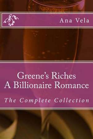 Greene's Riches de Ana Vela