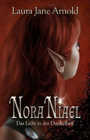 Nora Niael de Laura Jane Arnold