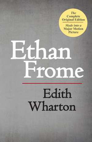 Ethan Frome de Edith Wharton
