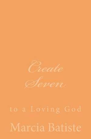 Create Seven de Wilson, Marcia Batiste Smith