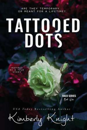 Tattooed Dots de Kimberly Knight