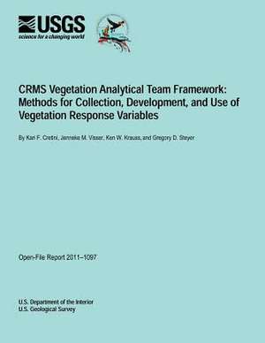 Crms Vegetation Analytical Team Framework de U. S. Department of the Interior