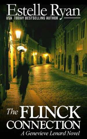 The Flinck Connection de Estelle Ryan