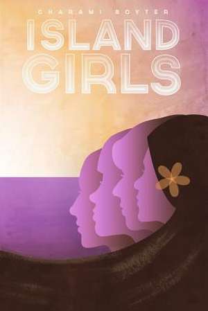 Island Girls de Charami Boyter