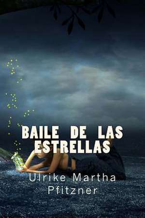 Baile de Las Estrellas de Pfitzner, Ulrike Martha