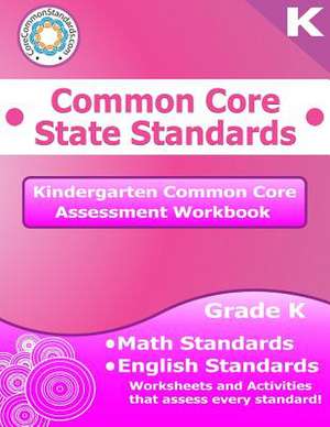 Kindergarten Common Core Assessment Workbook de Corecommonstandards Com