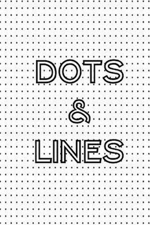 Dots & Lines de Sarie Smith