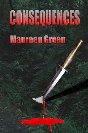 Consequences de Maureen Green