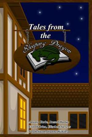 Tales from the Sleeping Dragon de Elizabeth Stevens