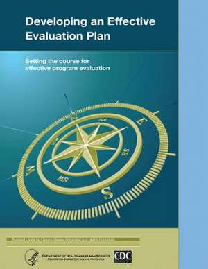 Developing an Effective Evaluation Plan de Department of Health and Human Services