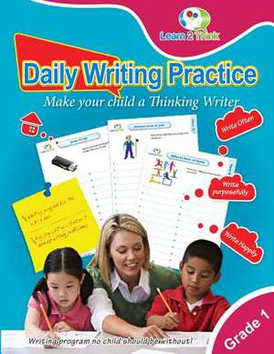 Daily Writing Practice - Grade 1 de Pte Ltd, Learn 2. Think