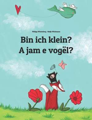 Bin Ich Klein? a Jam E Vogel? de Philipp Winterberg