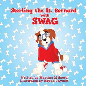 Sterling the Saint Bernard with Swag de Martina M. Sneed