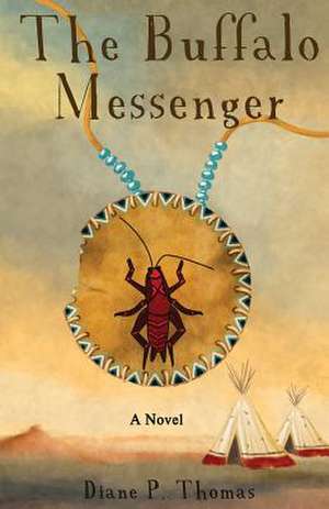 The Buffalo Messenger de Diane P. Thomas