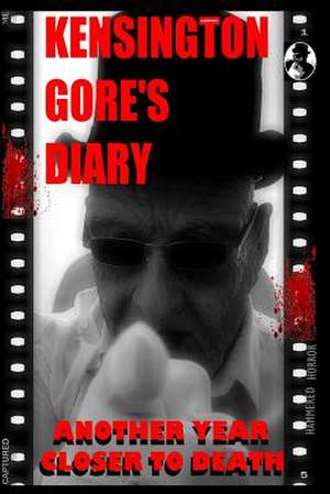 Kensington Gore's Diary de MR Kensington Gore