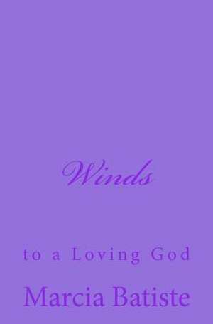 Winds de Wilson, Marcia Batiste Smith