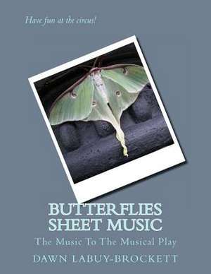 Butterflies Sheet Music de Dawn Labuy-Brockett