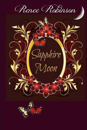 Sapphire Moon de Renee Robinson