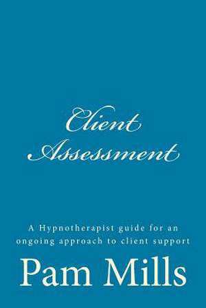 Client Assessment de Pam Mills