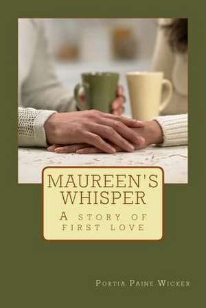 Maureen's Whisper de Portia Paine Wicker