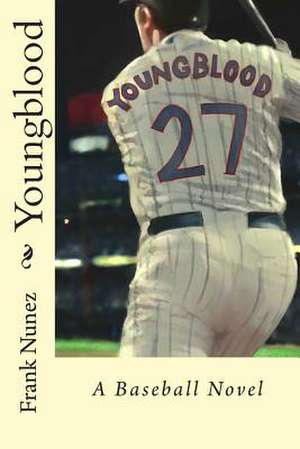 Youngblood de Frank Nunez