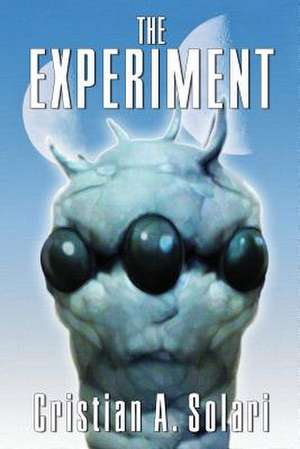 The Experiment de Cristian Alejandro Solari