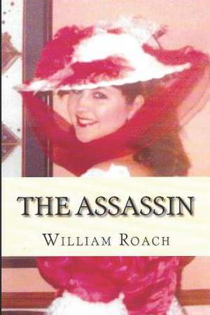 The Assassin de William Roach