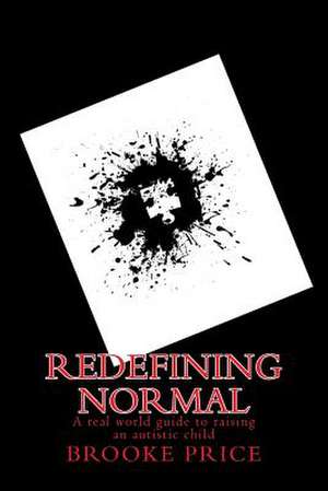 Redefining Normal de Brooke Price