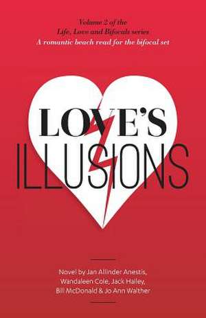 Love's Illusions de Jan Allinder Anestis