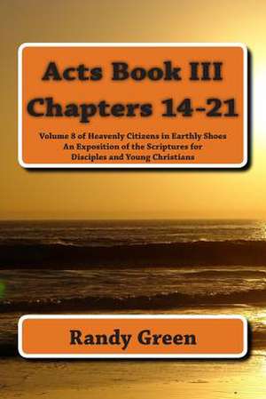 Acts Book III de Randy Green