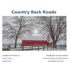 Country Back Roads de Miss Mary K. Hukill