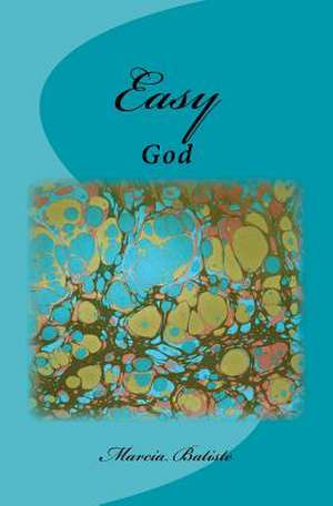 Easy de Wilson, Marcia Batiste Smith