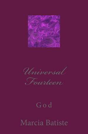 Universal Fourteen de Wilson, Marcia Batiste Smith