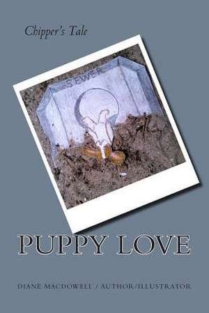 Puppy Love de Diane MacDowell