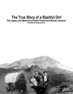 The True Story of a Bashful Girl de Greg Jameson