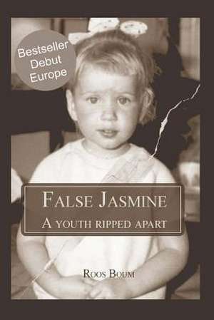 False Jasmine, de Roos Boum