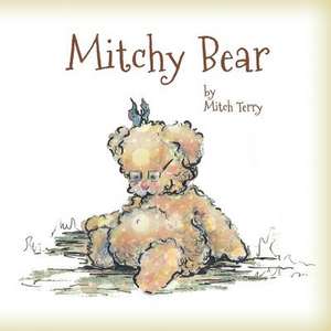 Mitchy Bear de Mitch Terry