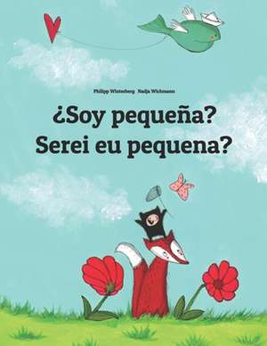 Soy Pequena? Serei Eu Pequena? de Philipp Winterberg