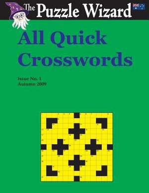 All Quick Crosswords No. 1 de The Puzzle Wizard