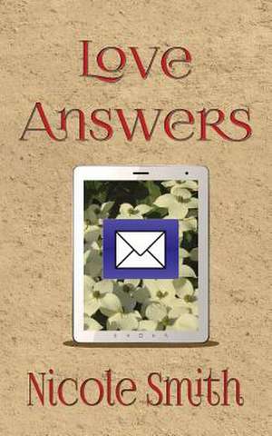 Love Answers de Nicole Smith