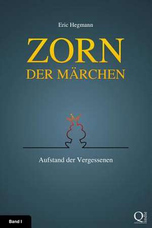 Zorn Der Marchen de Eric Hegmann