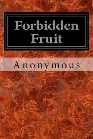 Forbidden Fruit de Anonymous