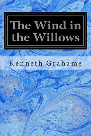 The Wind in the Willows de Kenneth Grahame