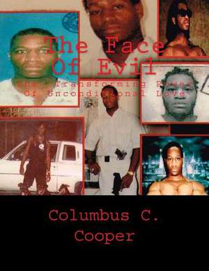 The Face of Evil Book de MR Columbus C. Cooper